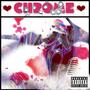 Chrome Freestyle (Explicit)