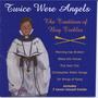 Twice were Angels: The Tradition of Boy Trebles