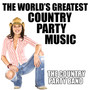 The World's Greatest Country Party Music