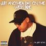 Just Another Day On The West Side (Explicit)