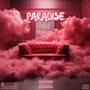 Paradise (feat. YvngBones) [Explicit]