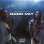 Good Day (Explicit)