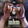 MHM (feat. Cashwayne)