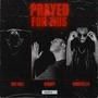 Prayed For This (feat. Donutello & Xay Hill)