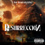 Resurrección (Explicit)