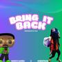 Bring It Back (feat. Munch Lauren & 414bigfrank) [Explicit]