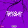 Trapshit (Explicit)