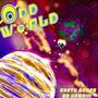 ODDWORLD (Explicit)