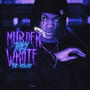 Murder They Wrote deluxe (Explicit)