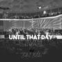 Until That Day LIVE