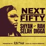 Next Fifty (Explicit)