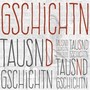 Tausnd Gschichtn