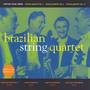 VILLA-LOBOS: String Quartets Nos. 1, 6 and 17