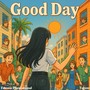 Good Day
