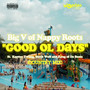 Good Ol Dayz (Country Mix) [Explicit]