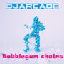 Bubblegum chains