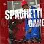 Spaghetti Gang