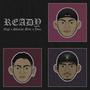 Ready (feat. Eigt & Yeaz) [Explicit]