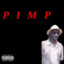 Pimp (Explicit)