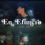 En efímero (Explicit)