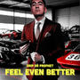 Feel Even Better (Explicit)