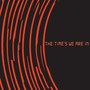 The Time's We Are In (Explicit)