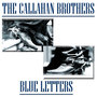 In Memory Of The Callahan Brothers