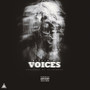 Voices (Explicit)