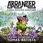 Arranger: A Role-Puzzling Adventure (Original Videogame Soundtrack)