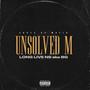 Unsolved M (feat. Arez & Stacccs) [Explicit]