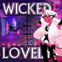 Wicked Lovely (Do You Take It) [Explicit]