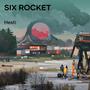 Six rocket