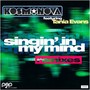 Singin' in My Mind (Remixes)