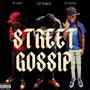 Street Gossip (Explicit)