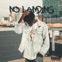 No landing (Explicit)