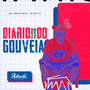 Diario do Gouveia (Explicit)