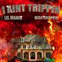 I Aint Trippin (feat. Migo Gwappin) [Explicit]