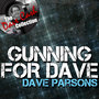 Gunning For Dave - [The Dave Cash Collection]