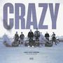 Crazy (feat. Cromo) [Explicit]