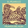 El Pájaro Cú