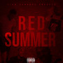 Red Summer (Explicit)