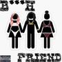 ***** Friend (Explicit)