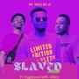 Slaved (feat. Vagabond MW & 2Slice) [Remix]