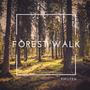 Forest Walk