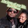 The love of my life (she is the one) (feat. Thabo Mhlongo)