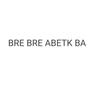 Bre Bre Abetk Ba