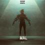 Mal (Explicit)