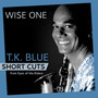 Wise One (by John Coltrane) (Short Cuts - breakdown)