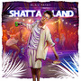 Shatta Land