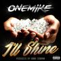 I'll Shine (Explicit)